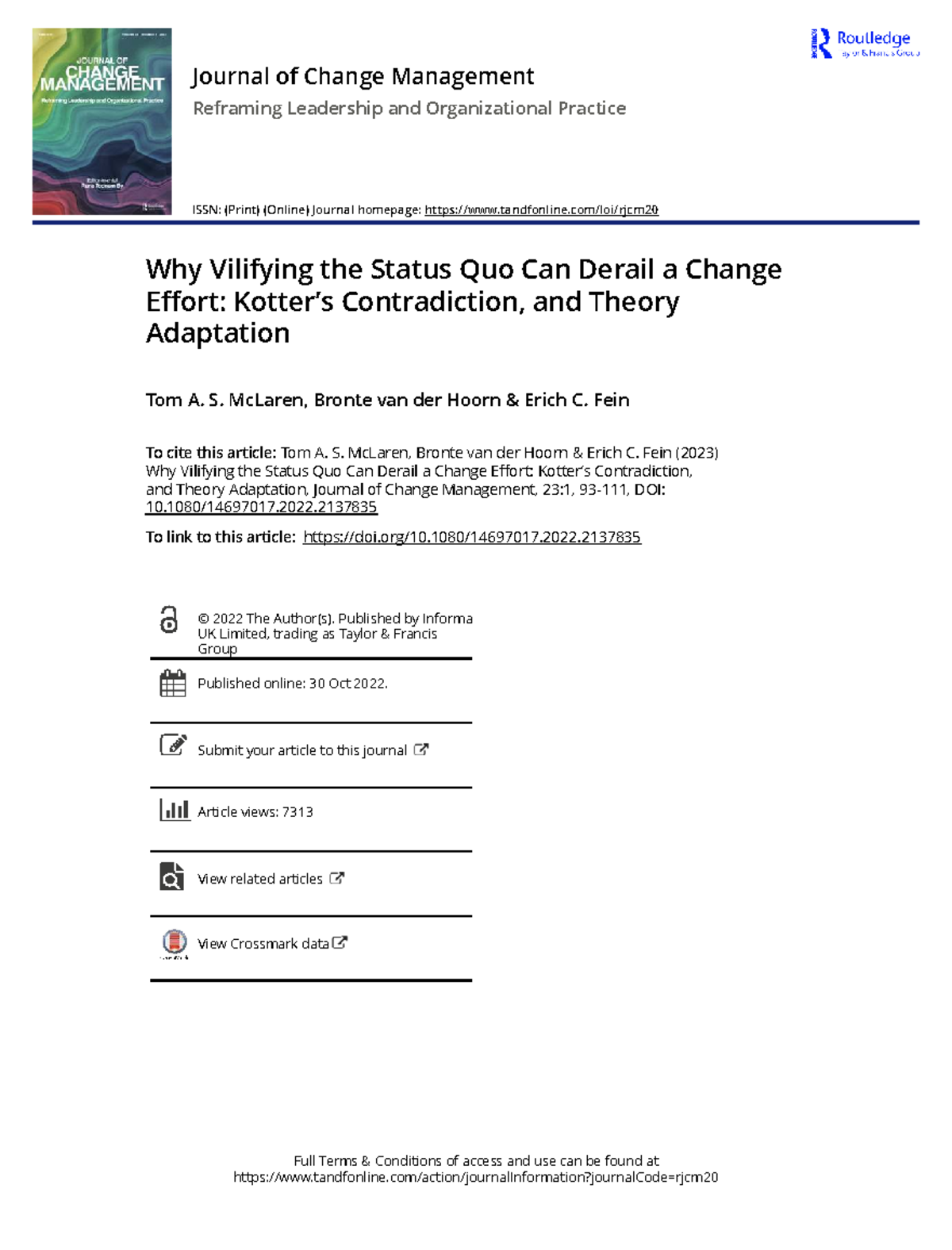 Why Vilifying the Status Quo Can Derail Change Efforts: Kotter's ...