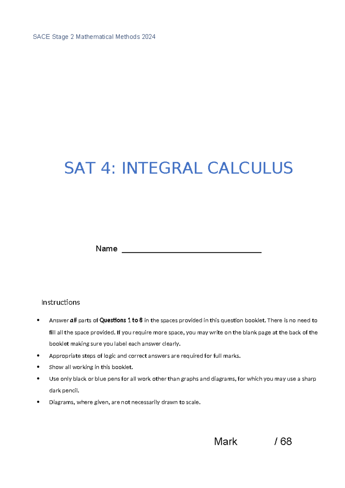 SACE Stage 2 Mathematical Methods 2024 SAT 4: Integral Calculus Exam ...