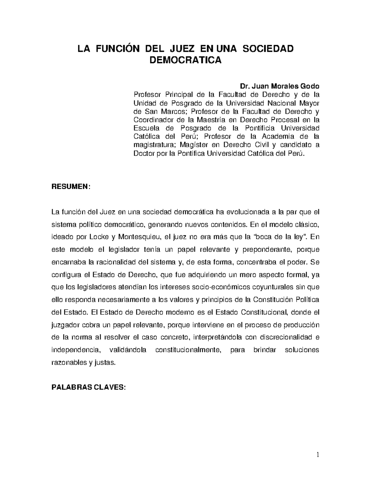 LA FUNCIÓN DEL JUEZ EN UNA SOCIEDAD DEMOCRÁTICA - Análisis y ...