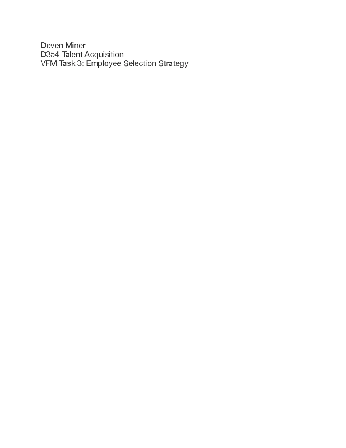 D354 Talent Acquisition: Task 1 - Workforce Planning Strategies - Studocu