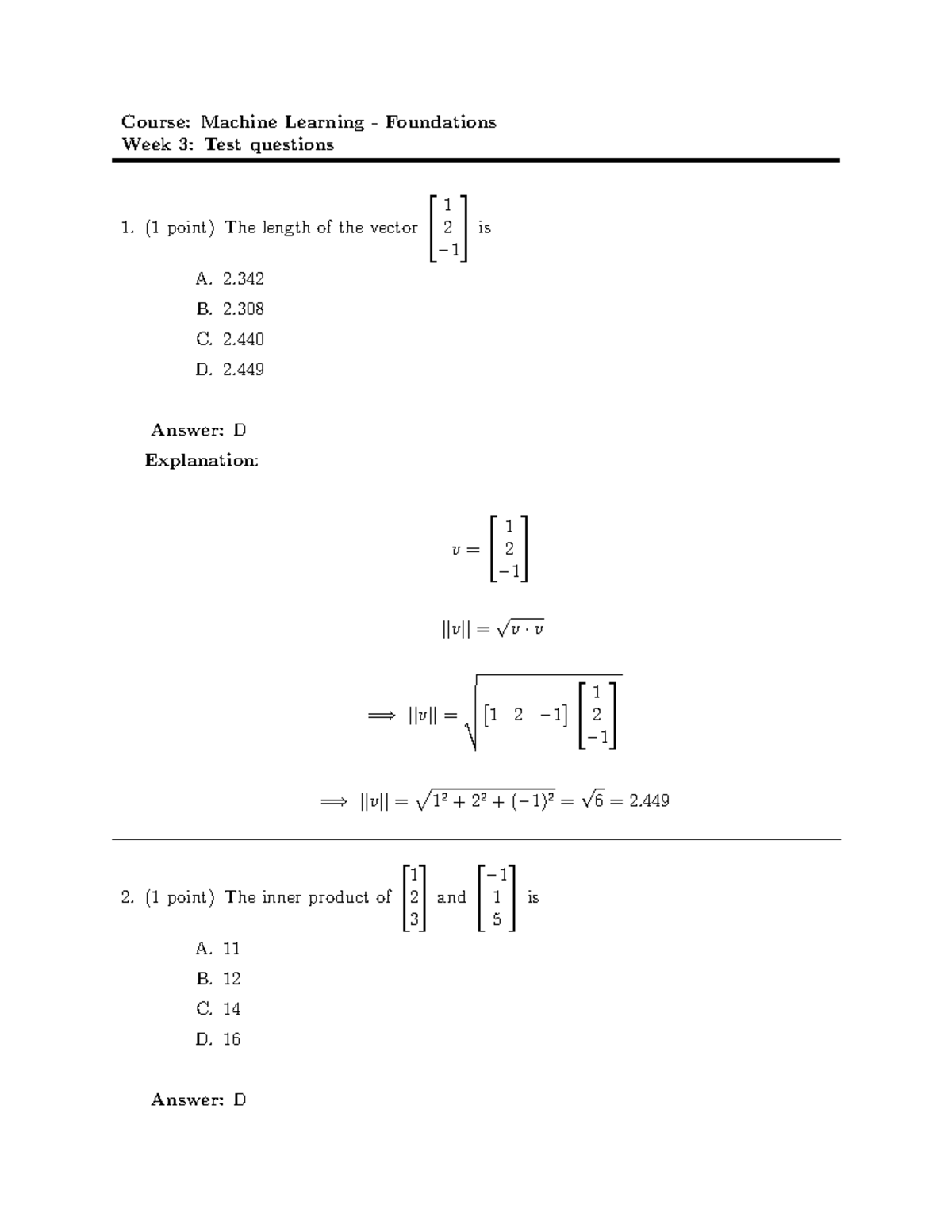 Machine Learning Foundations (MLF) Week 3: Assignment Solutions - Studocu
