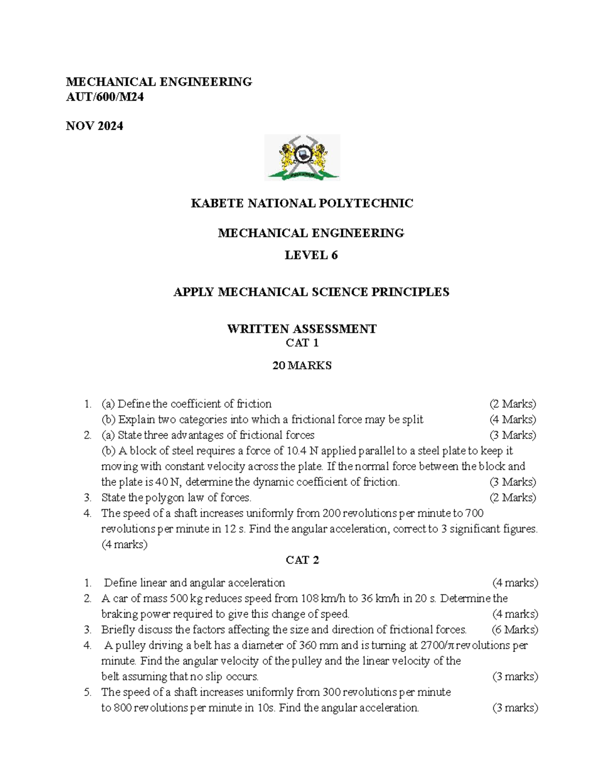 MECHANICAL ENGINEERING LEVEL 6 CATS APPLIED MECHANICS ASSESSMENT - Studocu