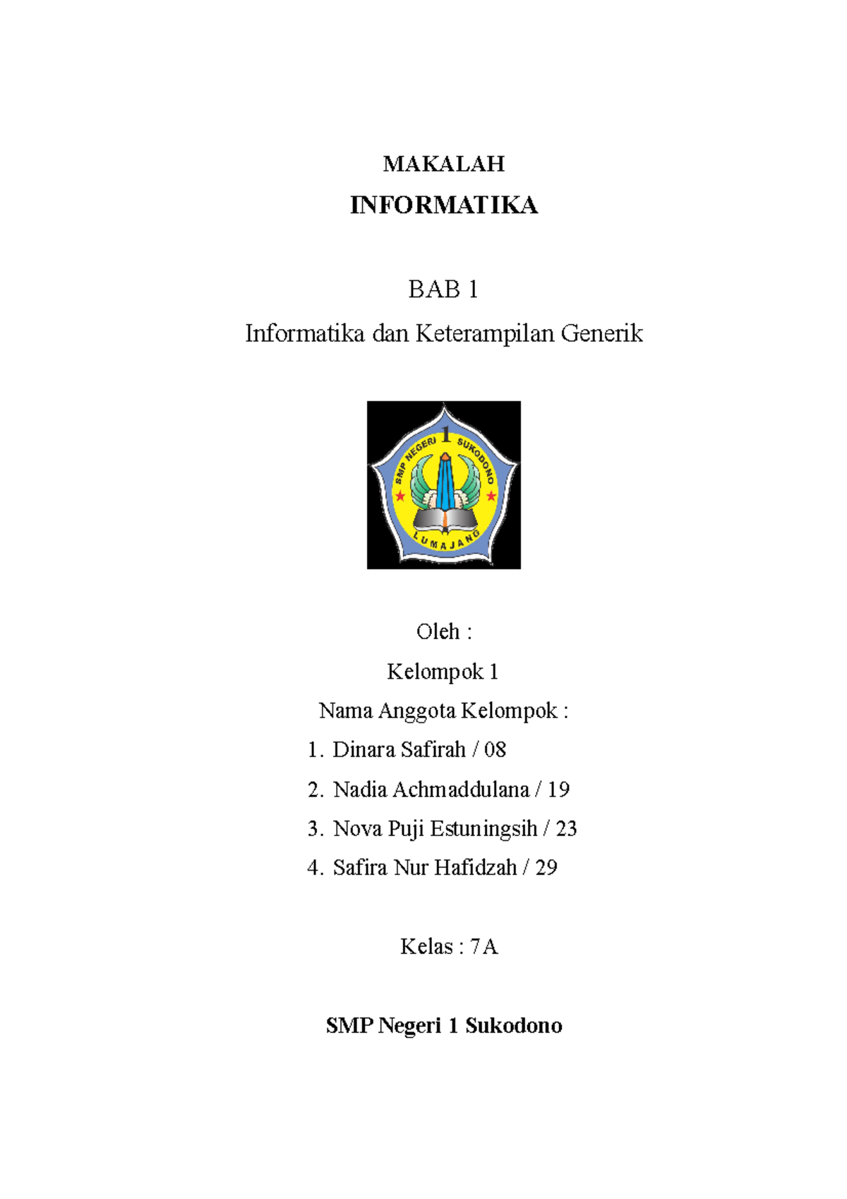 Makalah TIK Informatika Keterampilan Generik Kelas 7A - SMP 1 Sukodono ...