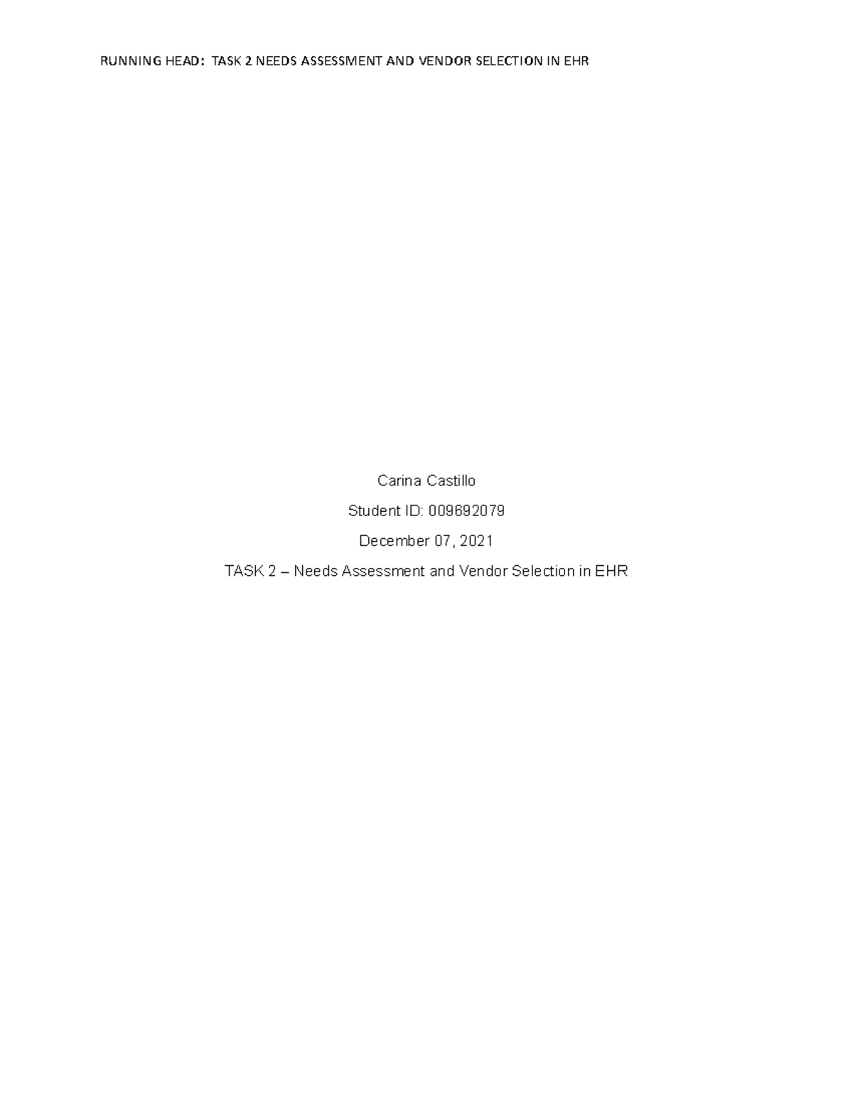 C802 Task 2: Needs Assessment & EHR Vendor Selection Analysis - Studocu