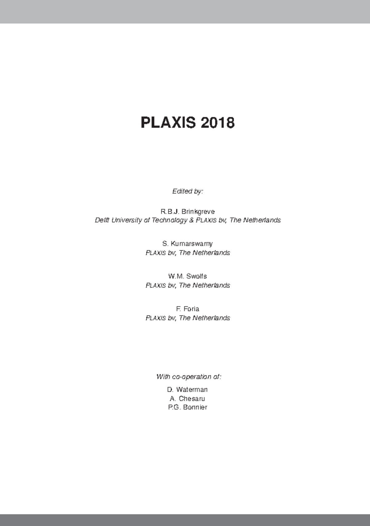 PLAXIS 2D General Info: Overview & Features - 2018 Edition - Studocu