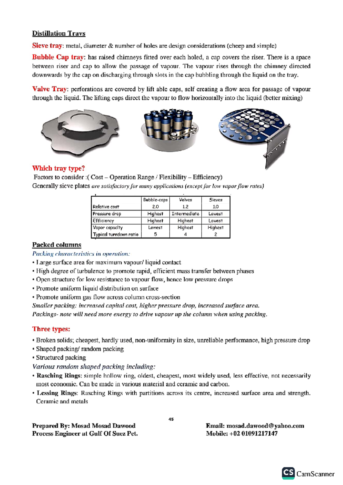 Chapter 4 - Distillation Trays Sieve tray Bubble Cap tray Valve Tray ...