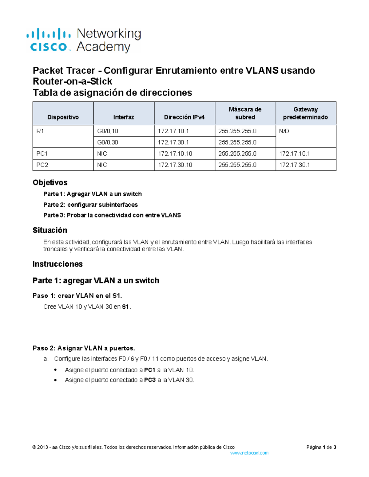 4.2.7 Packet Tracer: Configuración de Enrutamiento Inter-VLAN - Studocu