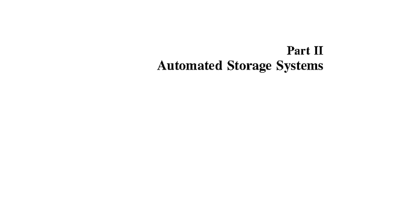 Automated Storage Systems: Insights and Design Considerations - Studocu