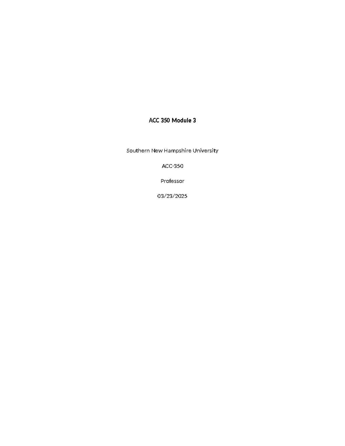 ACC 350 Module 3 taxpayer information verification and analysis - Studocu