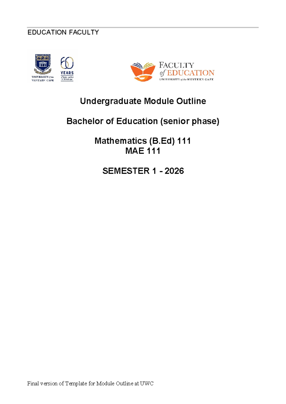 Course Outline for MAE 111: B.Ed Mathematics Module - Semester 1 2026 ...