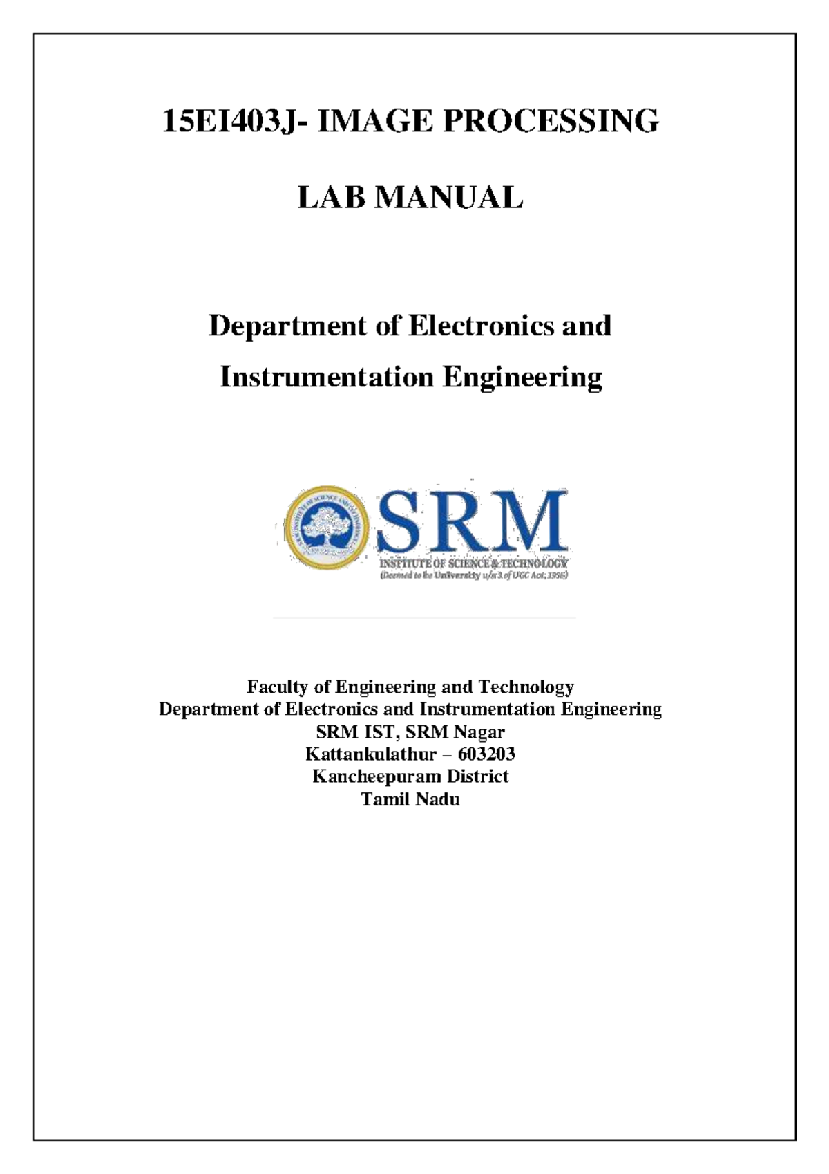 15EI403J Image Processing Lab Manual: Experiments & Guidelines - Studocu