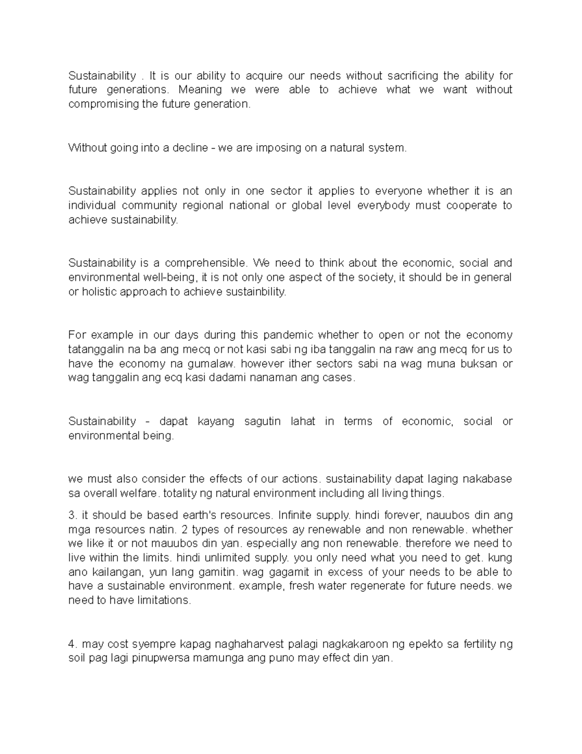 Sustainability Notes - Sustainability. It is our ability to acquire our ...