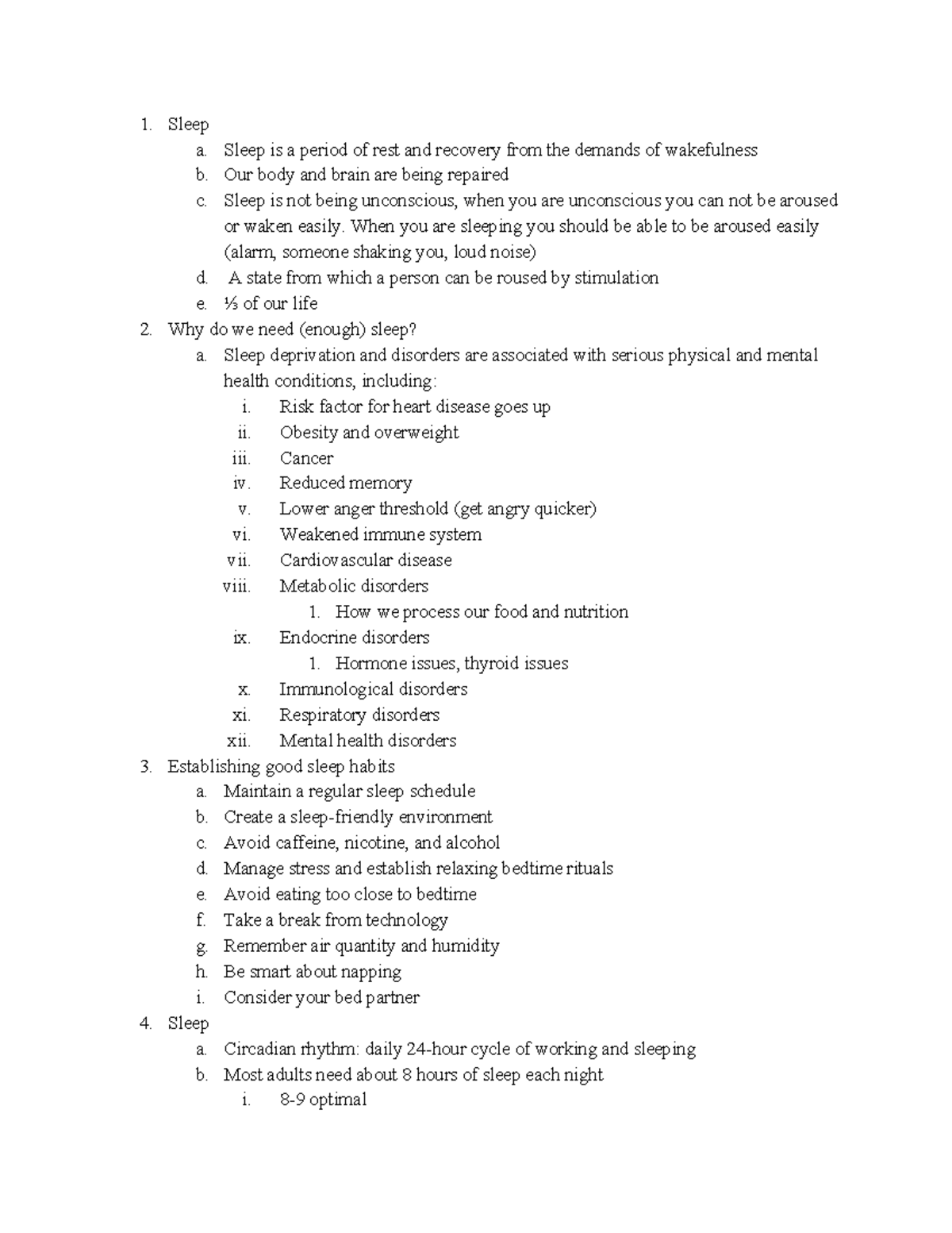 Sleep Notes - Sleep a. Sleep is a period of rest and recovery from the ...