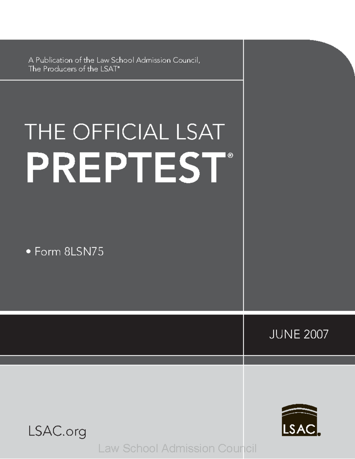 LSAT Prep (2 Full Length Exams) - LSAC THE OFFICIAL LSAT PREPTEST JUNE ...