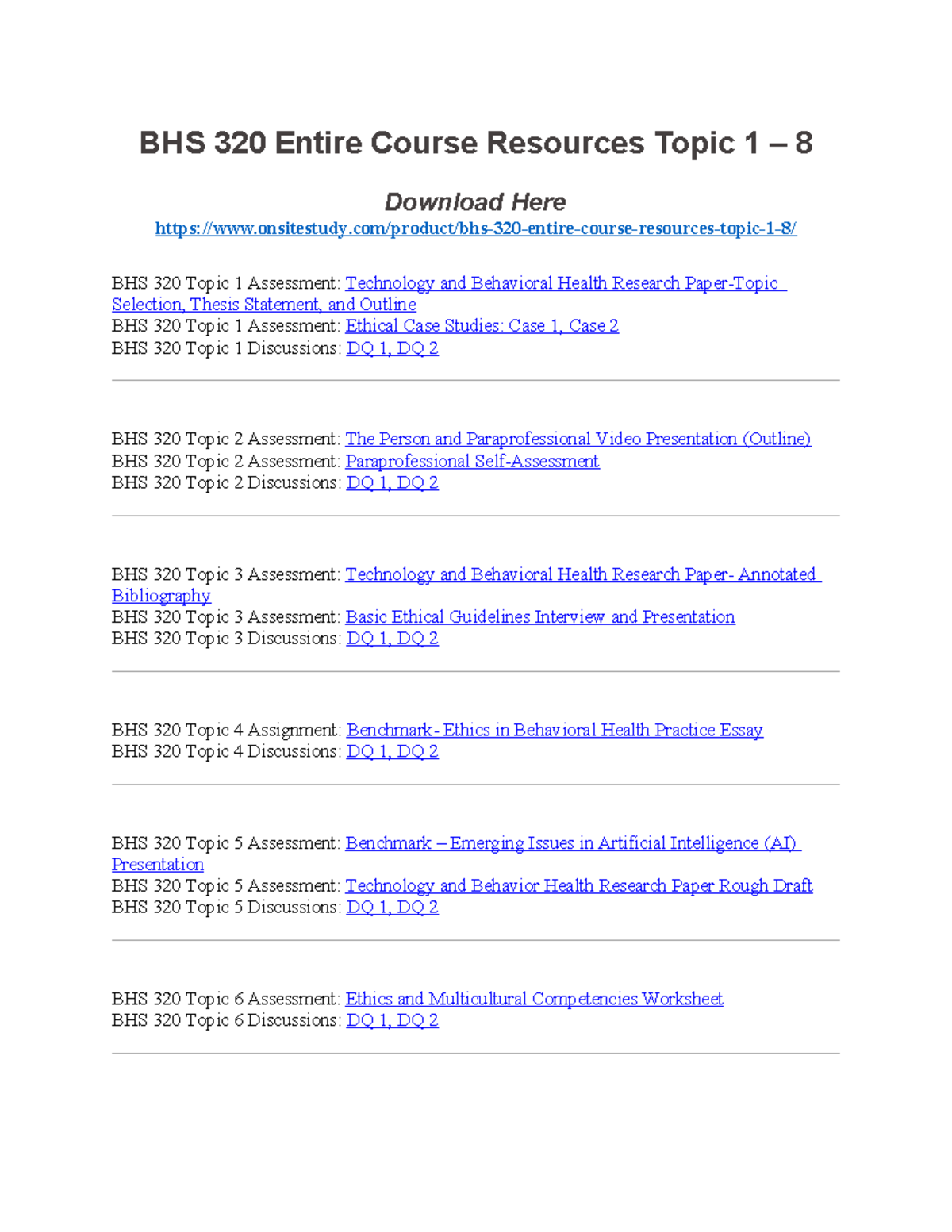 BHS 320 Complete Course Resources from Topics 1 to 8 Overview - Studocu