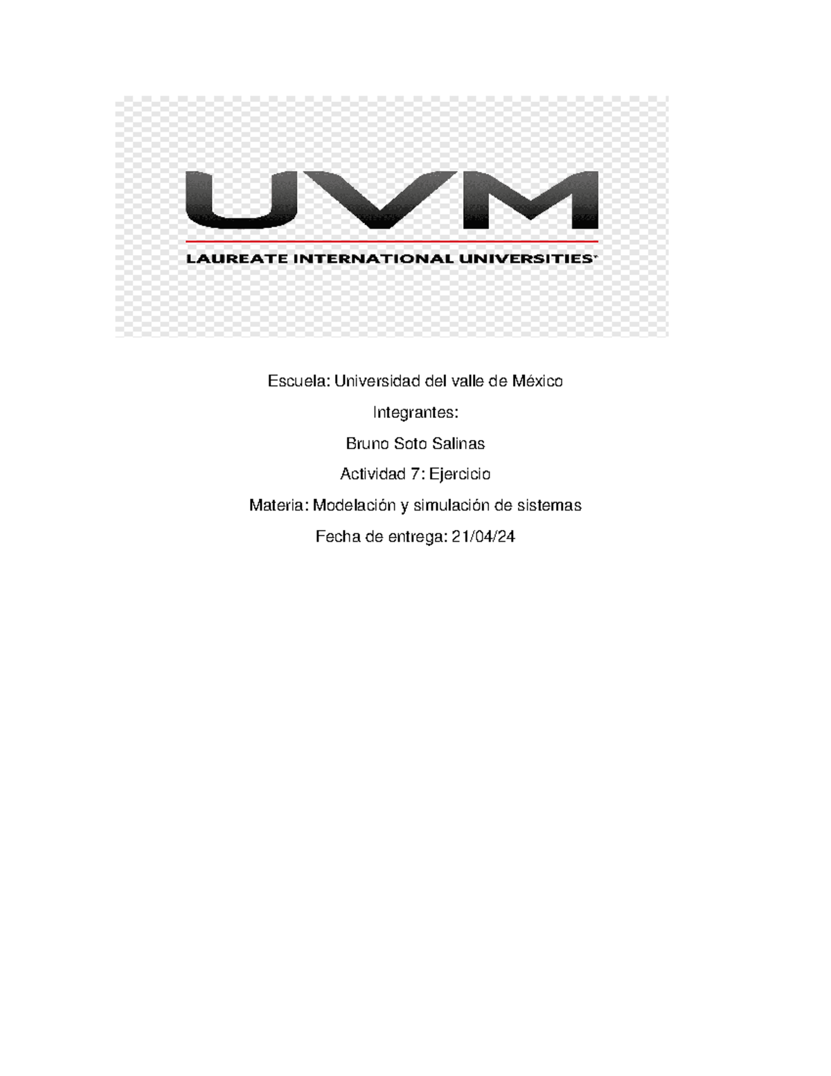 Actividad 7: Ejercicio de Modelación con FlexSim - BSS - Studocu