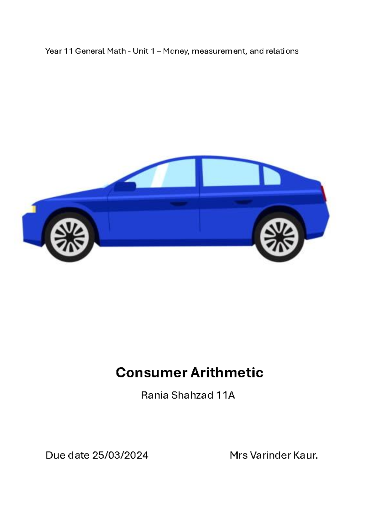 Year 11 General Math Unit 1: Consumer Arithmetic Budgeting Assignment ...