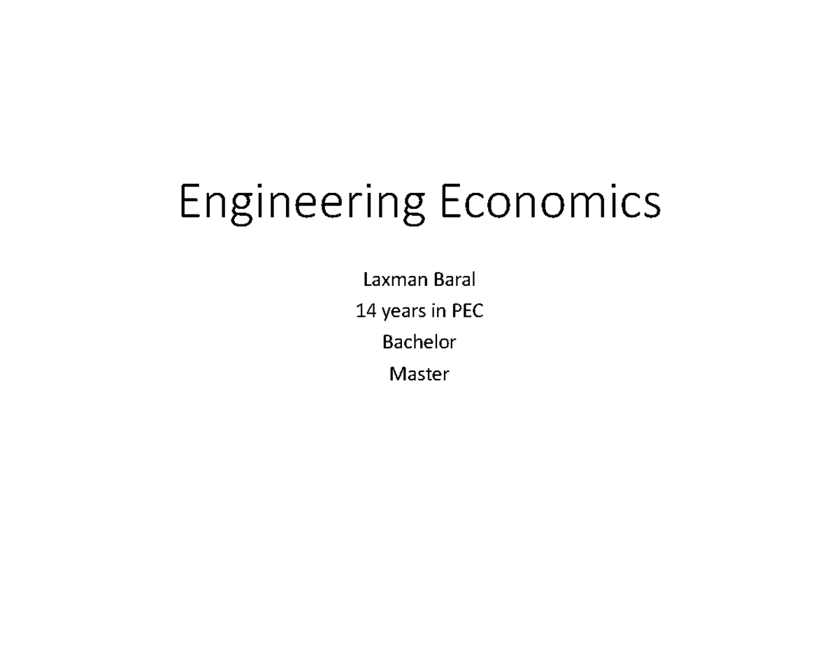 Engineering Economics (ENG 101) - Comprehensive Study Notes - Studocu