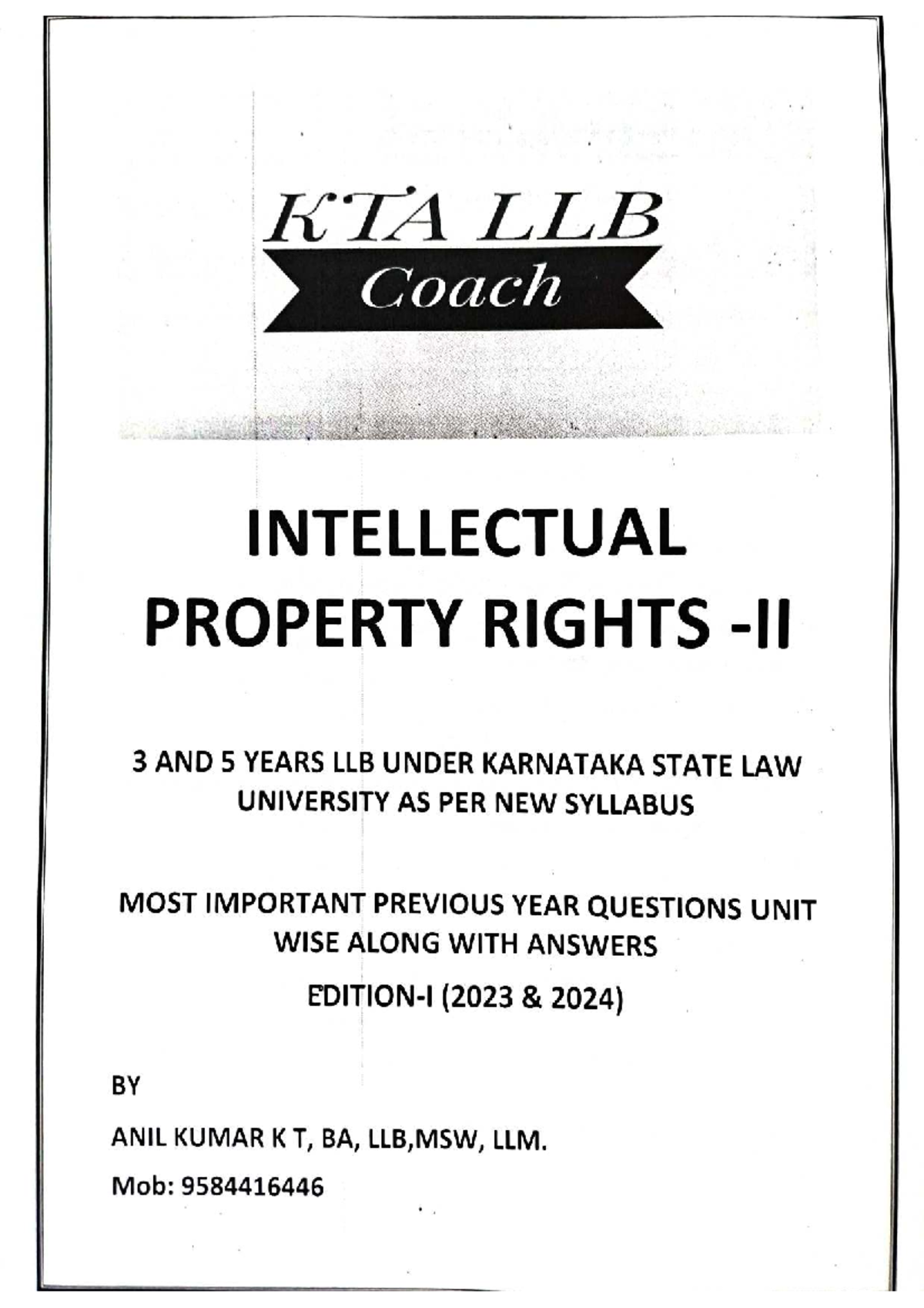 IPR 2 KTA - Good One - KTA LLB Coach INTELLECTUAL PROPERTY RIGHTS 3 AND ...