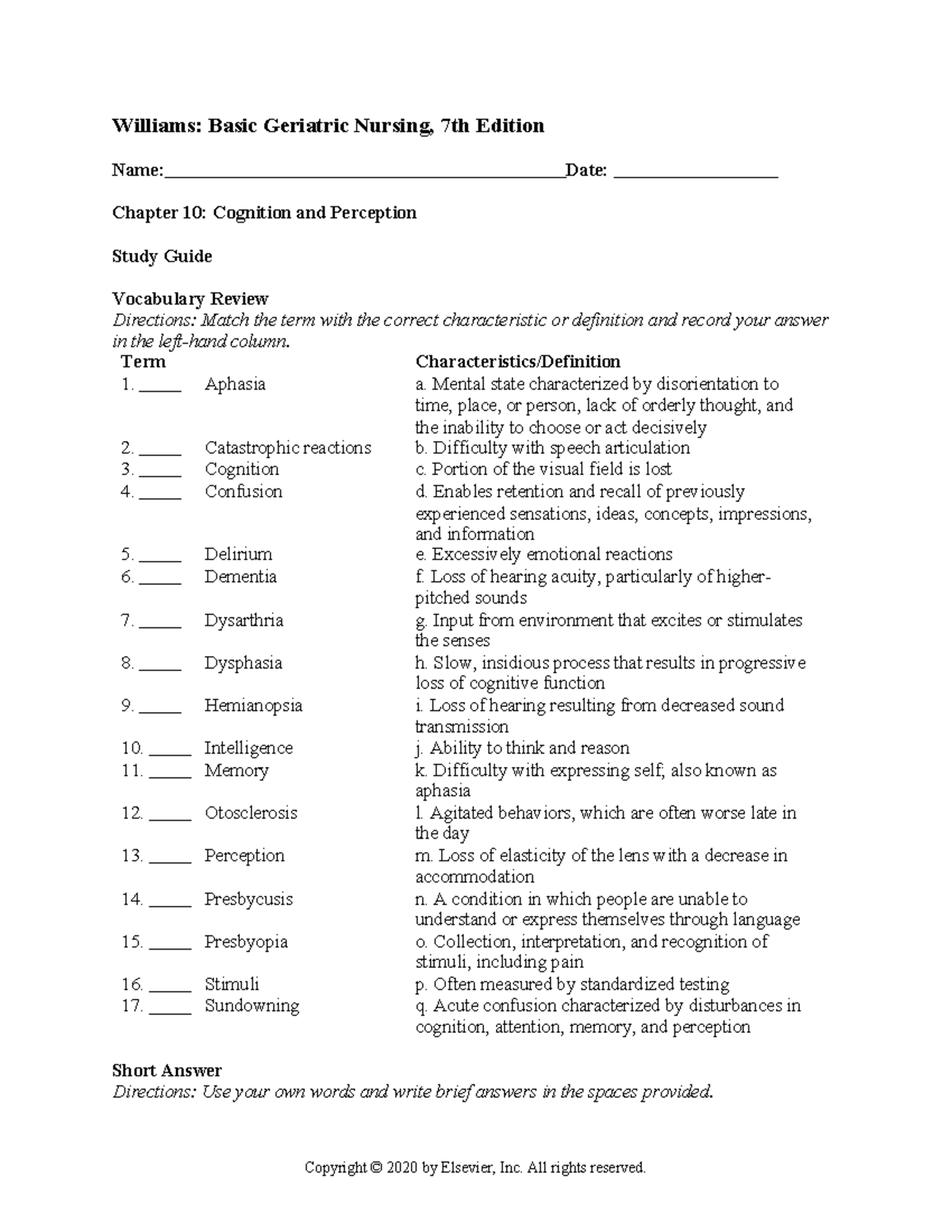 Chapter 010 - Williams: Basic Geriatric Nursing, 7th Edition Name: Date ...