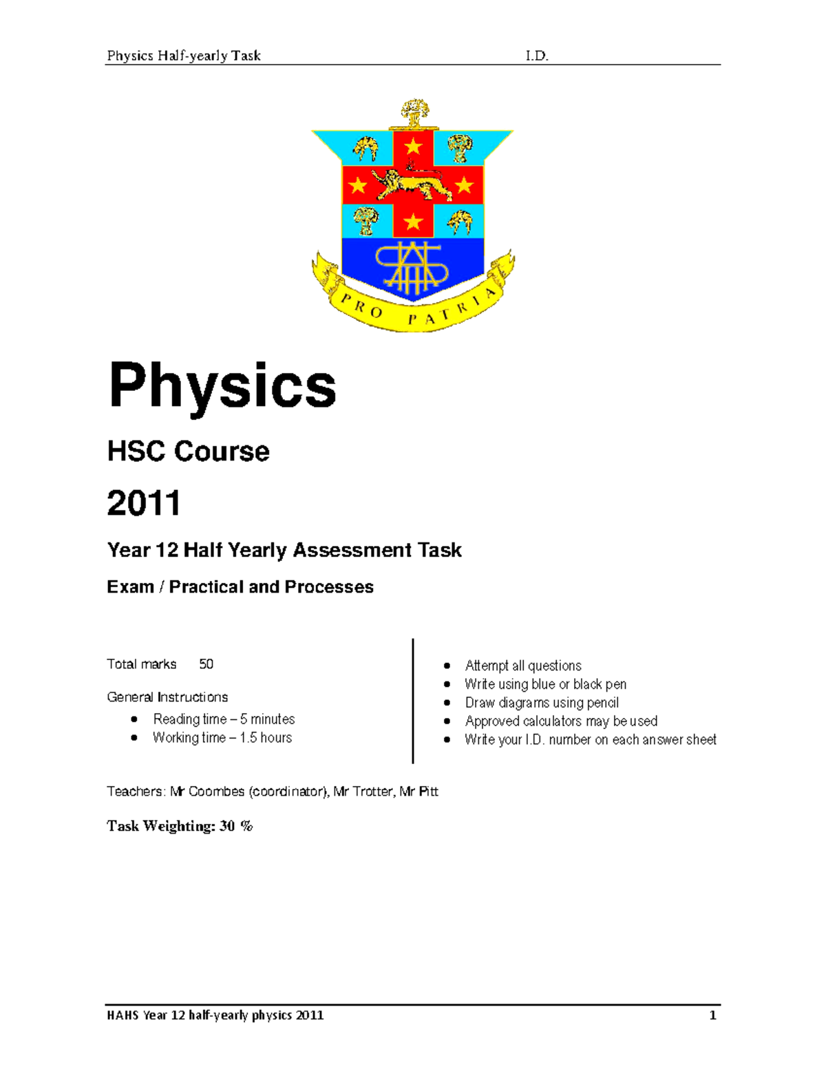 Phys12 HY Assessment Task 2: Exam on Practical & Processes 2011 - Studocu