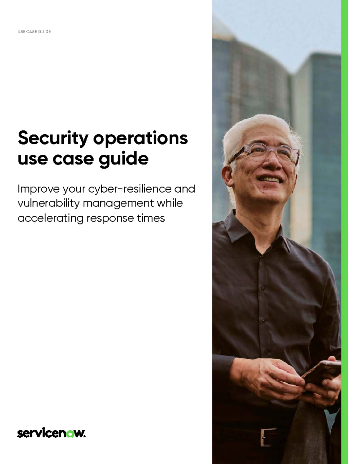 USE CASE GUIDE: Enhancing Security Incident Response with ServiceNow ...