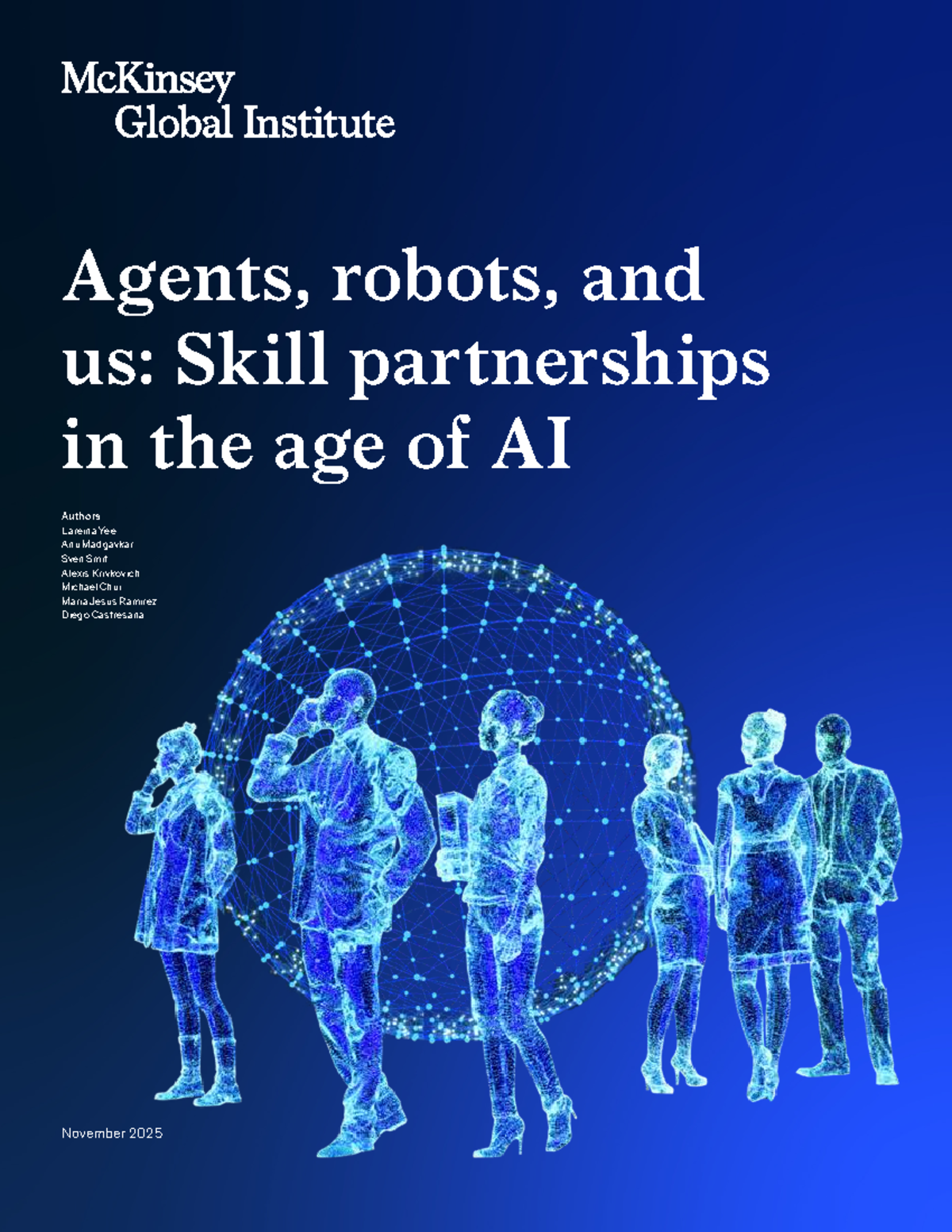 Agents, Robots, and Us: Skill Partnerships in the Age of AI (2025 ...