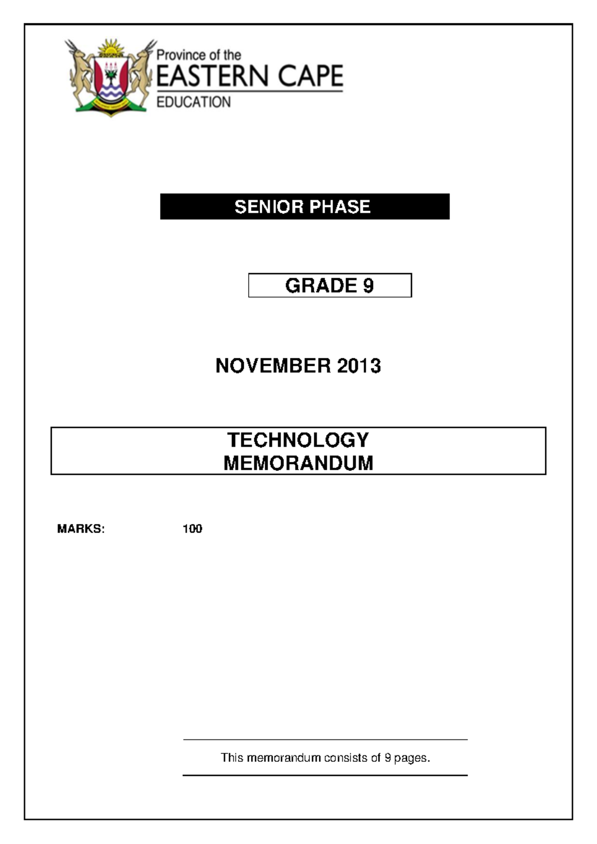 TECH ENG MEMO GR9 NOV2012 - SENIOR PHASE GRADE 9 NOVEMBER 2013 ...