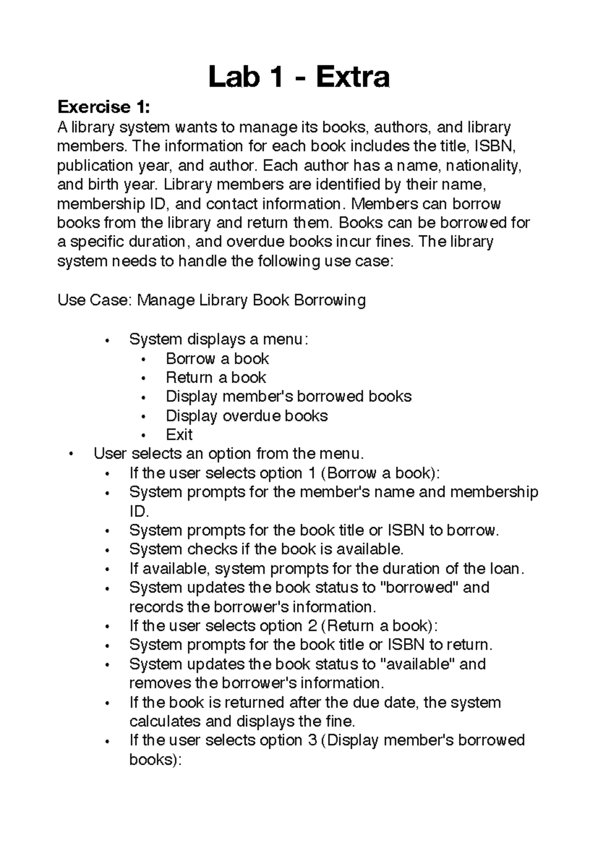 Lab1 extra - Lab 1 - Extra Exercise 1: A library system wants to manage ...