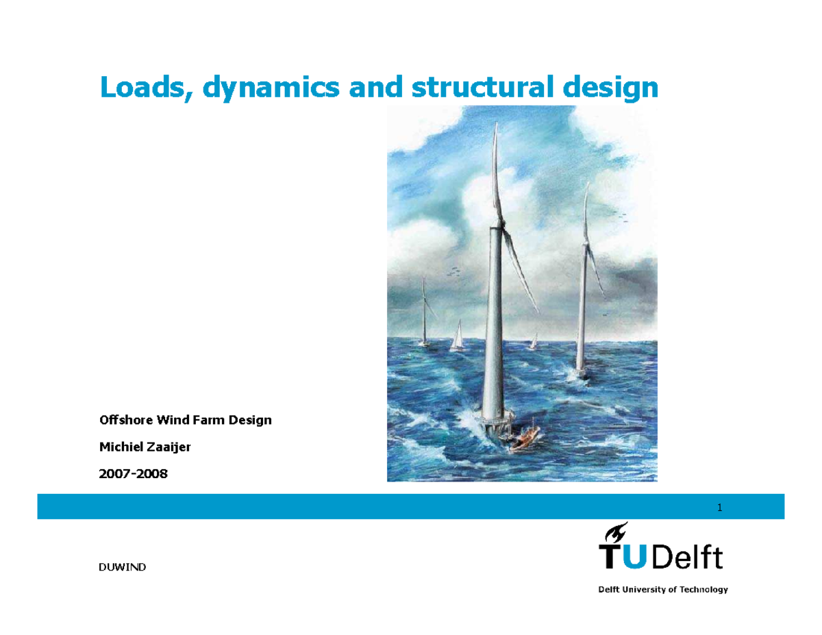Structural Dynamics and Load Analysis of Offshore Wind Turbines - Studocu