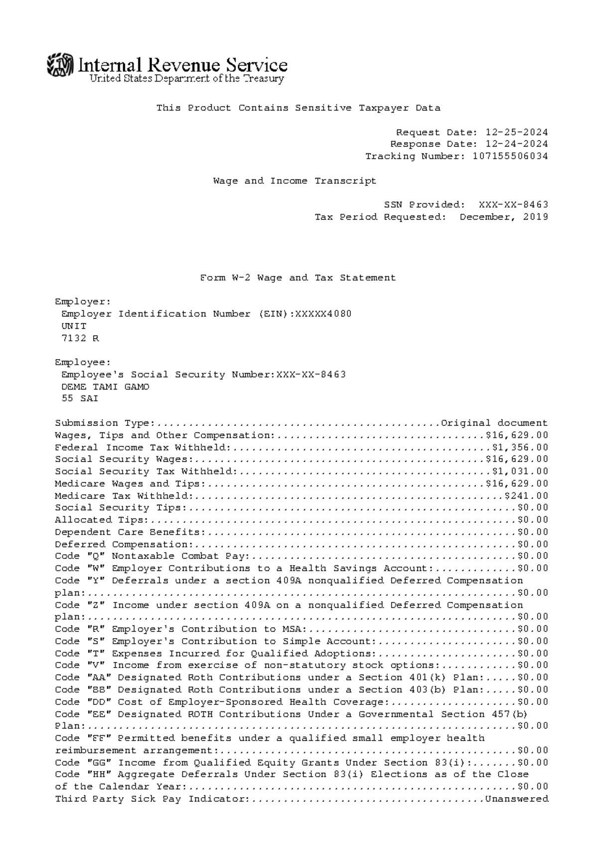 Sensitive Taxpayer Data Request - Wage and Income Transcript UNIT 7132 ...