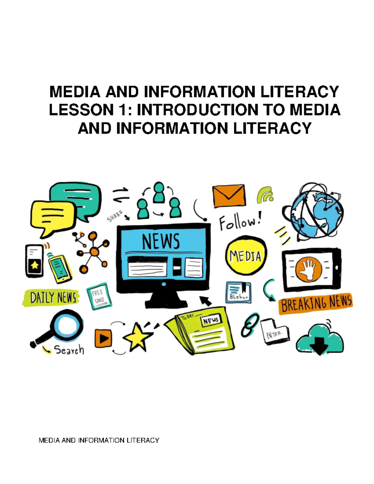 MIL1 - Lesson 1: Introduction to Media and Information Literacy - Studocu