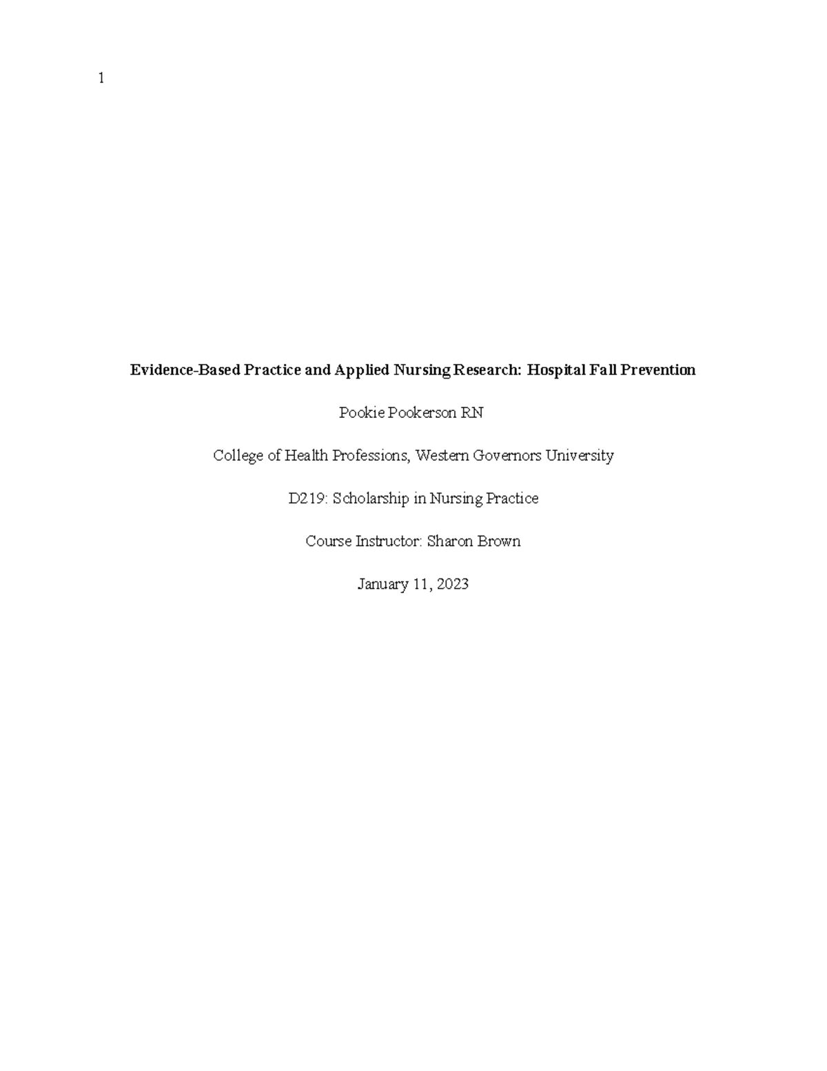 D219 Evidence-Based Practice: Fall Prevention in Hospitals - Task 1 ...