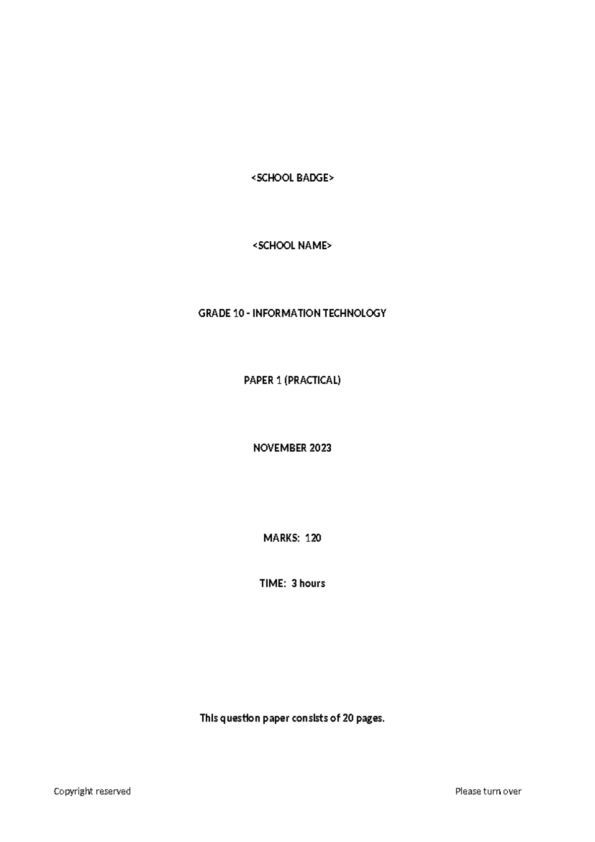 GRADE 10 IT PAPER 1 (PRACTICAL) NOV 2023 - 3 HOURS EXAM - Studocu