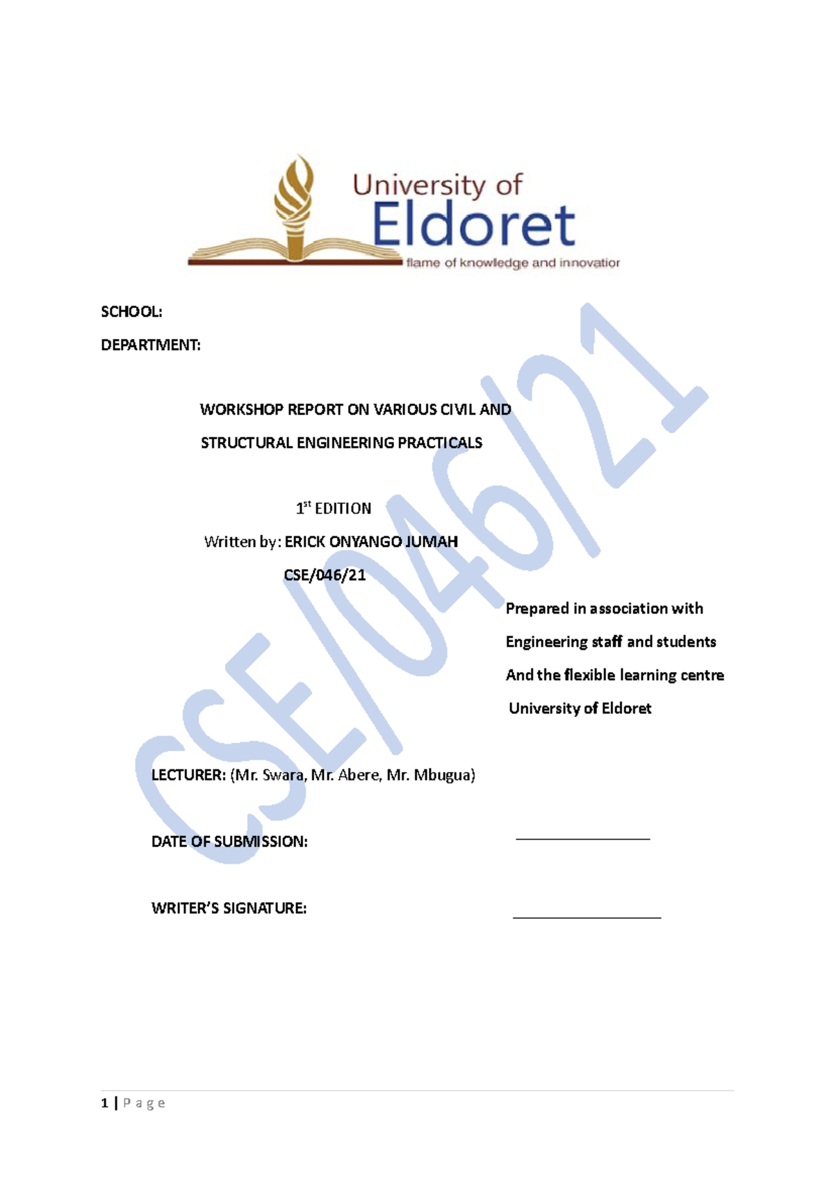 Workshop Practice Report in Civil & Structural Eng. - CSE/046 - Studocu