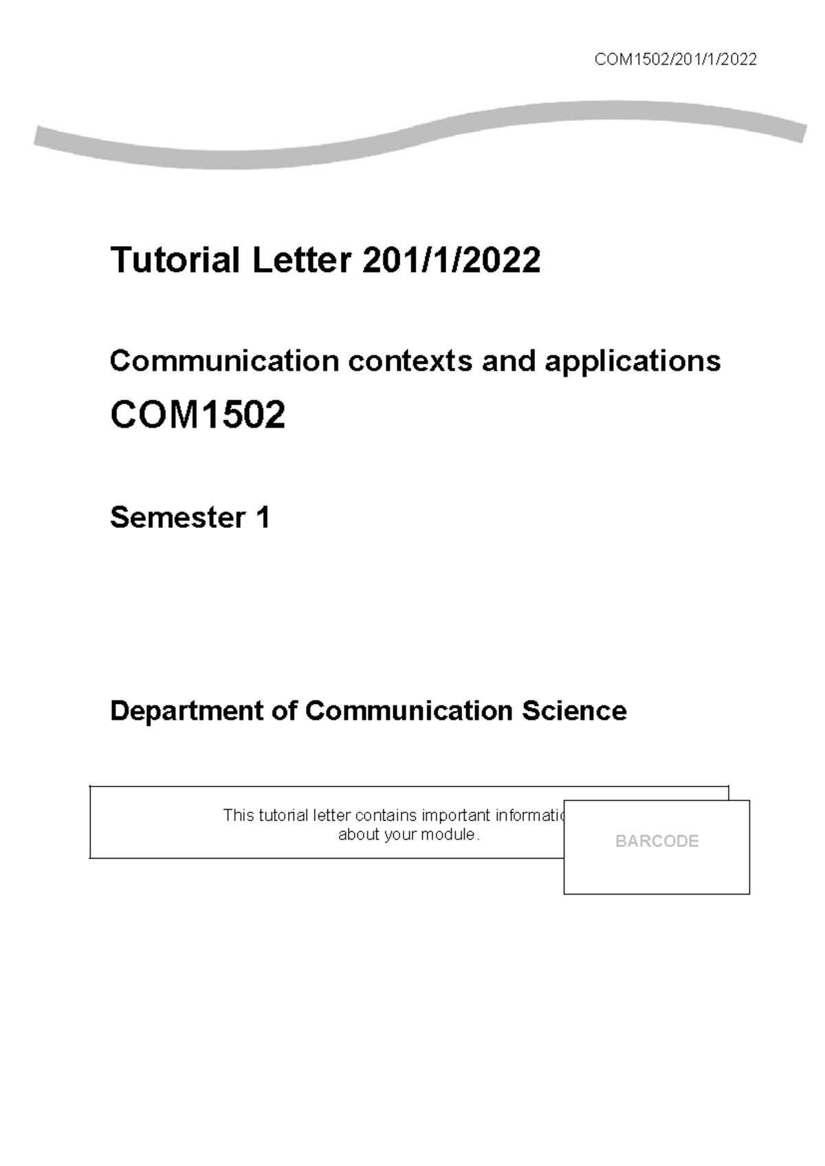 COM1502 Tutorial Letter: Communication Contexts & Applications S1 2022 ...