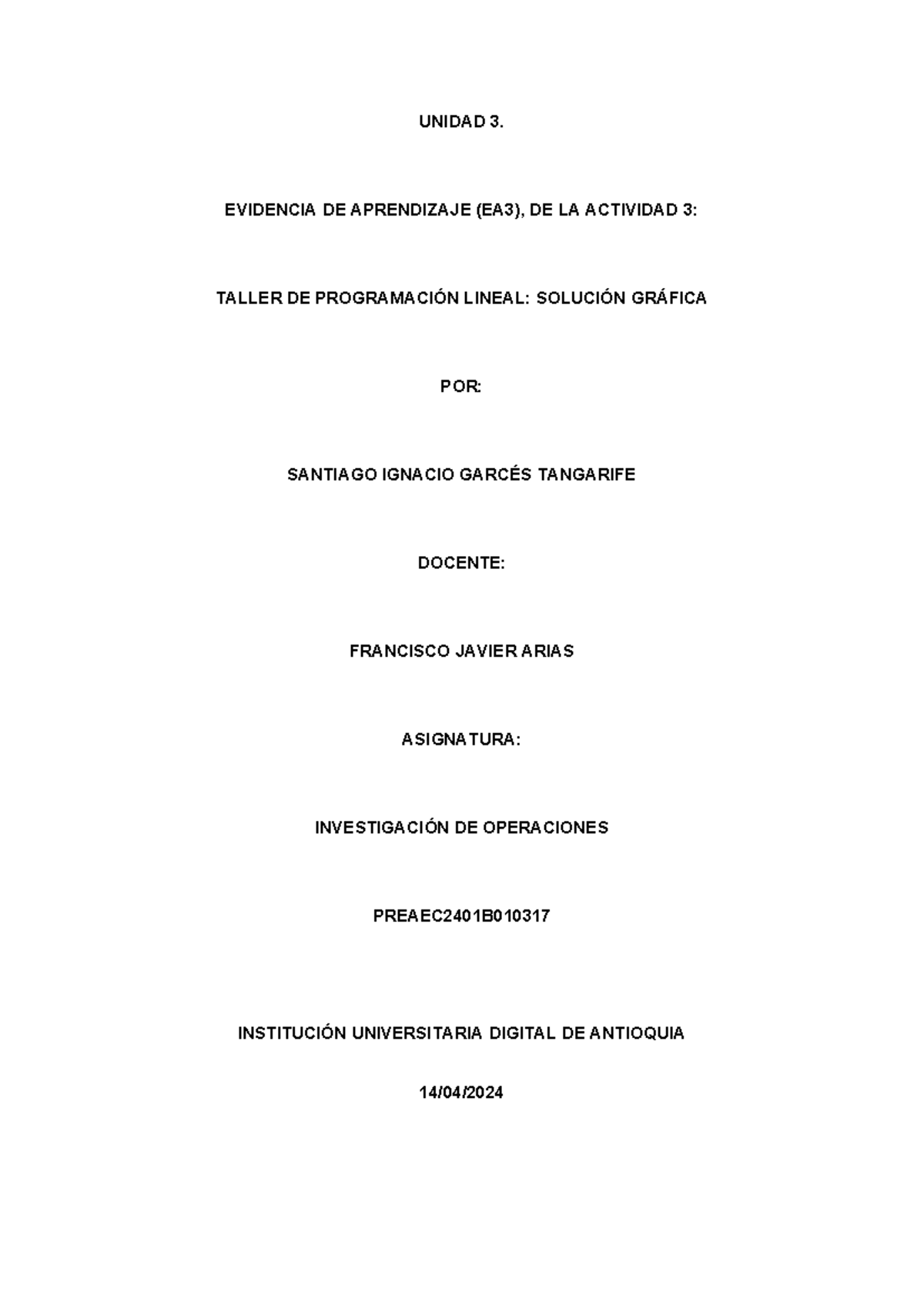 Taller 3: Programación Lineal y Soluciones Gráficas - PREAEC2401B - Document Preview