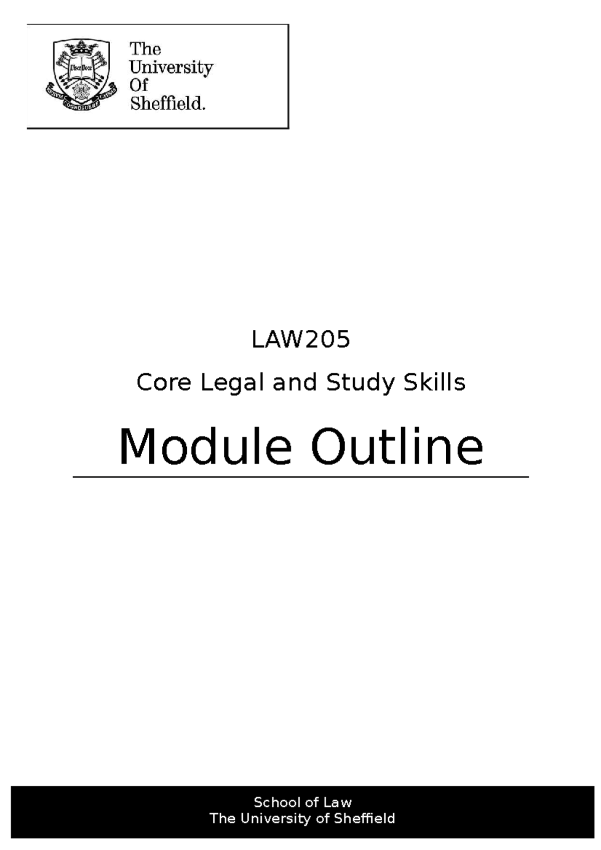 LAW205 - Core Legal Skills Module Outline - 2023-24 - Studocu