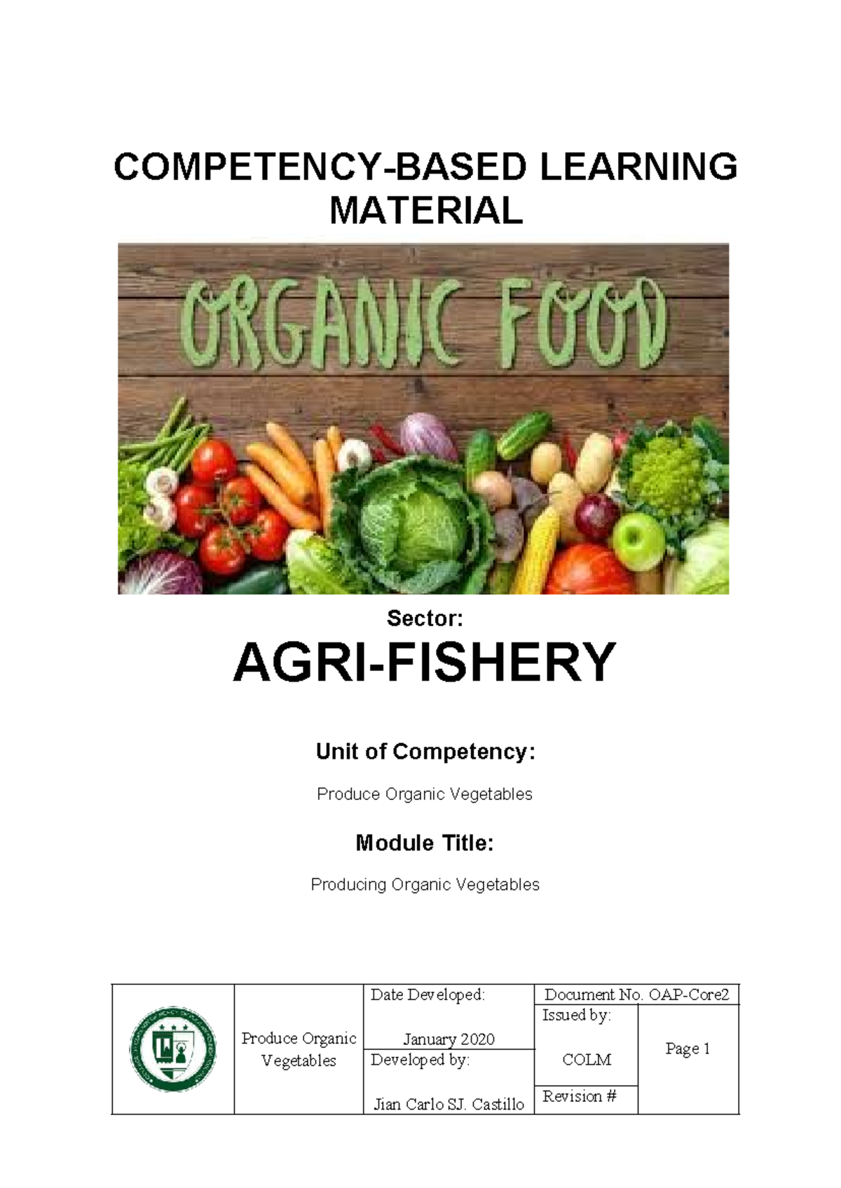 CBLM AFA 9: Producing Organic Vegetables Learning Module - Studocu