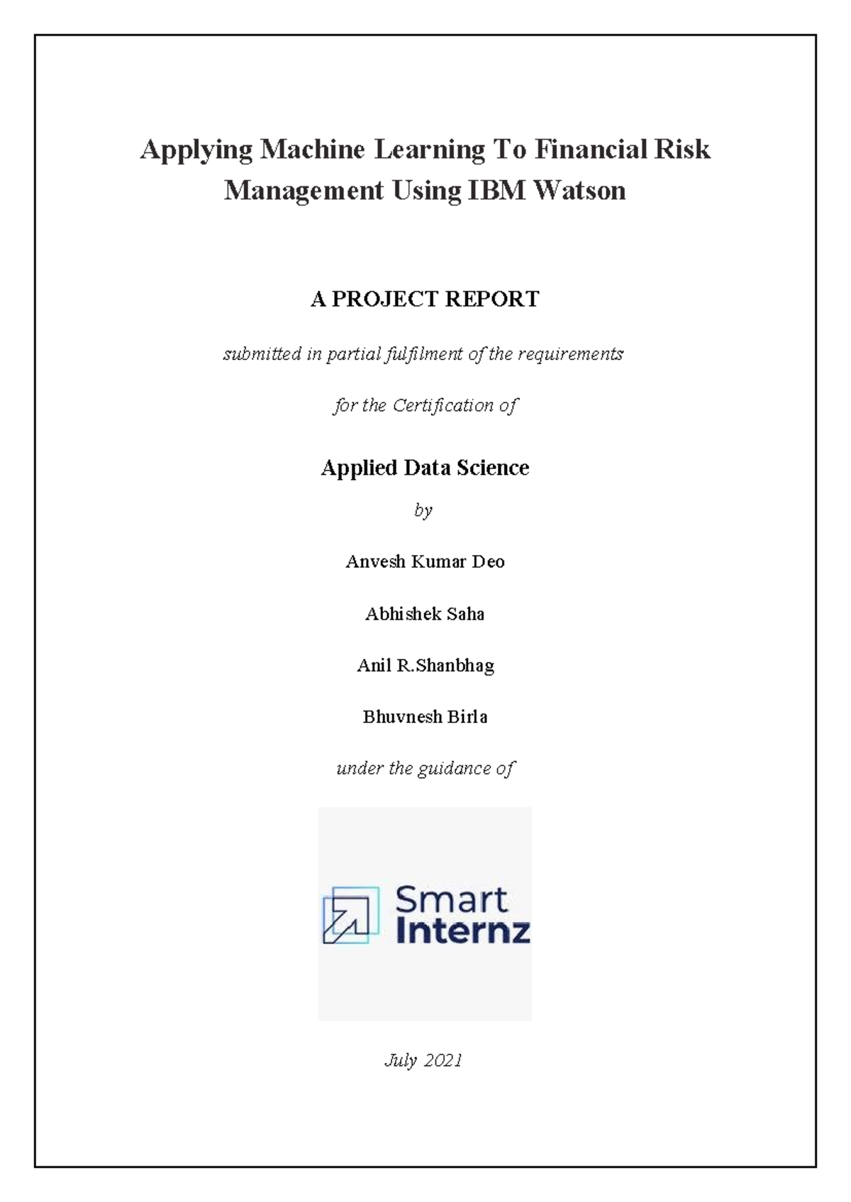 Financial Risk Management Using ML: A Project Report (ADS 2021) - Studocu