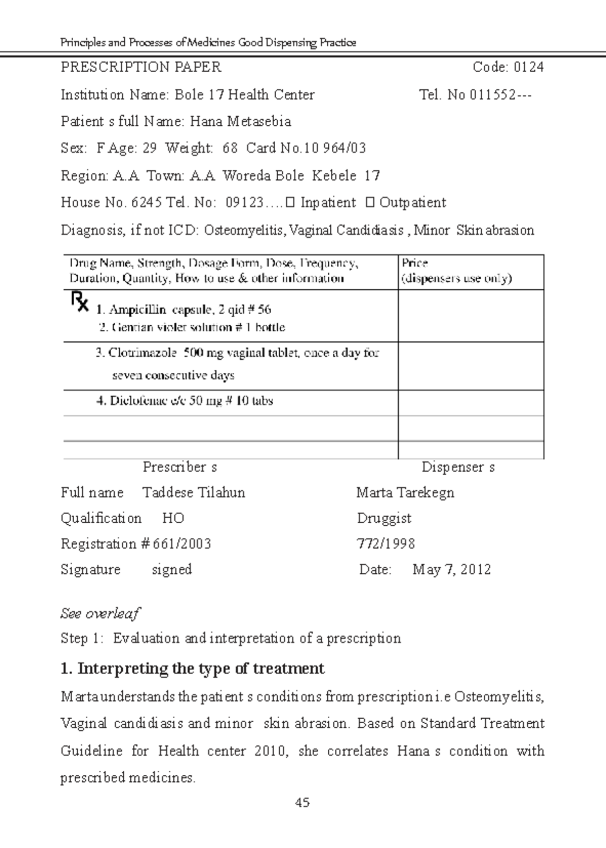Good Dispensing Practice Case Study: Principles & Processes Code: 0124 ...