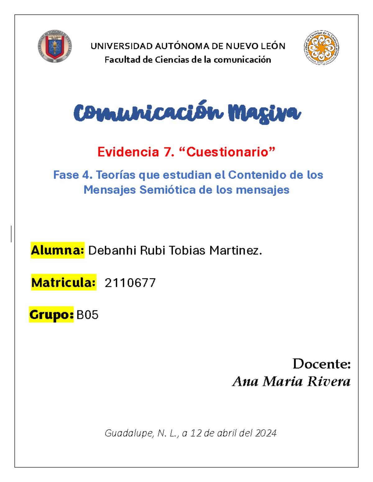 Tobias Martinez Evidencia 7 CM - UNIVERSIDAD AUTÓNOMA DE NUEVO LEÓN ...