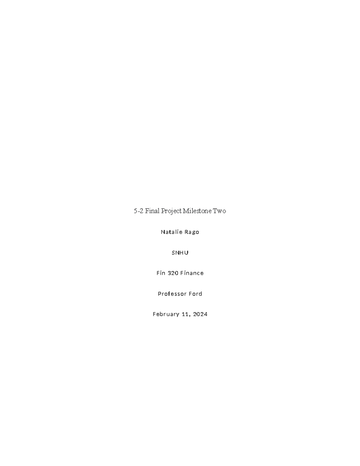 FIN 320 7-1 Final Project: Financial Calculations and Analysis - Studocu