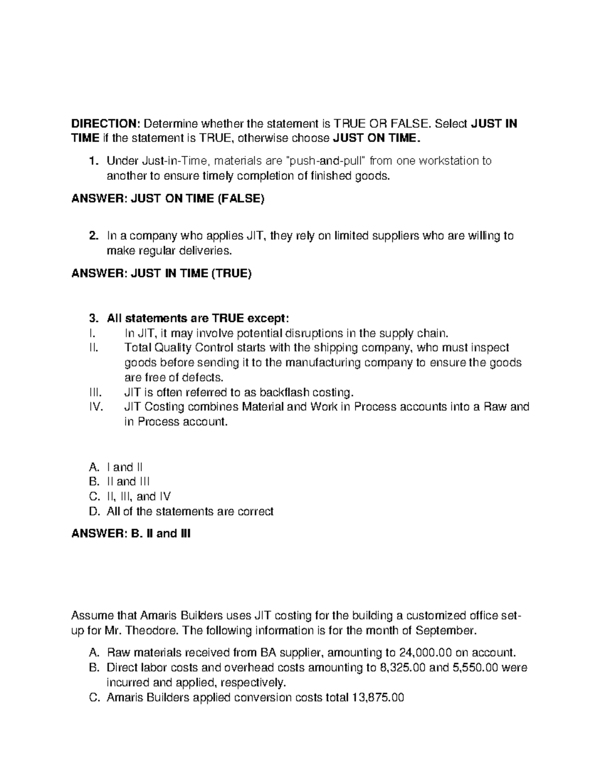 JIT 101: True or False Statements & Costing Exercises - Studocu