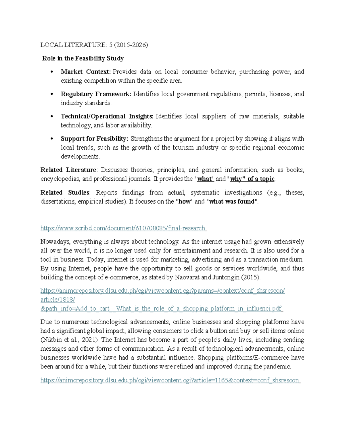 LOCAL LITERATURE: Role in Feasibility Study & Market Context - Studocu