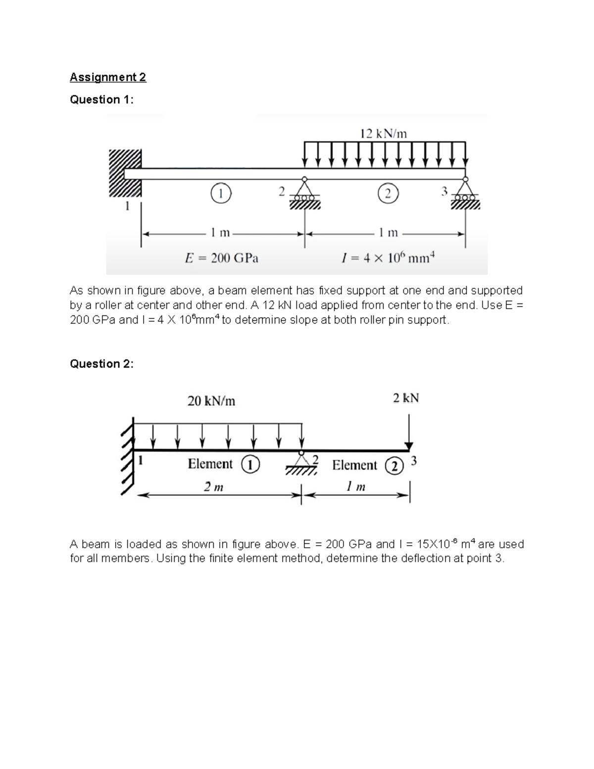 Exercise beam element - Mechanical Engineering - Assignment 2 Question ...