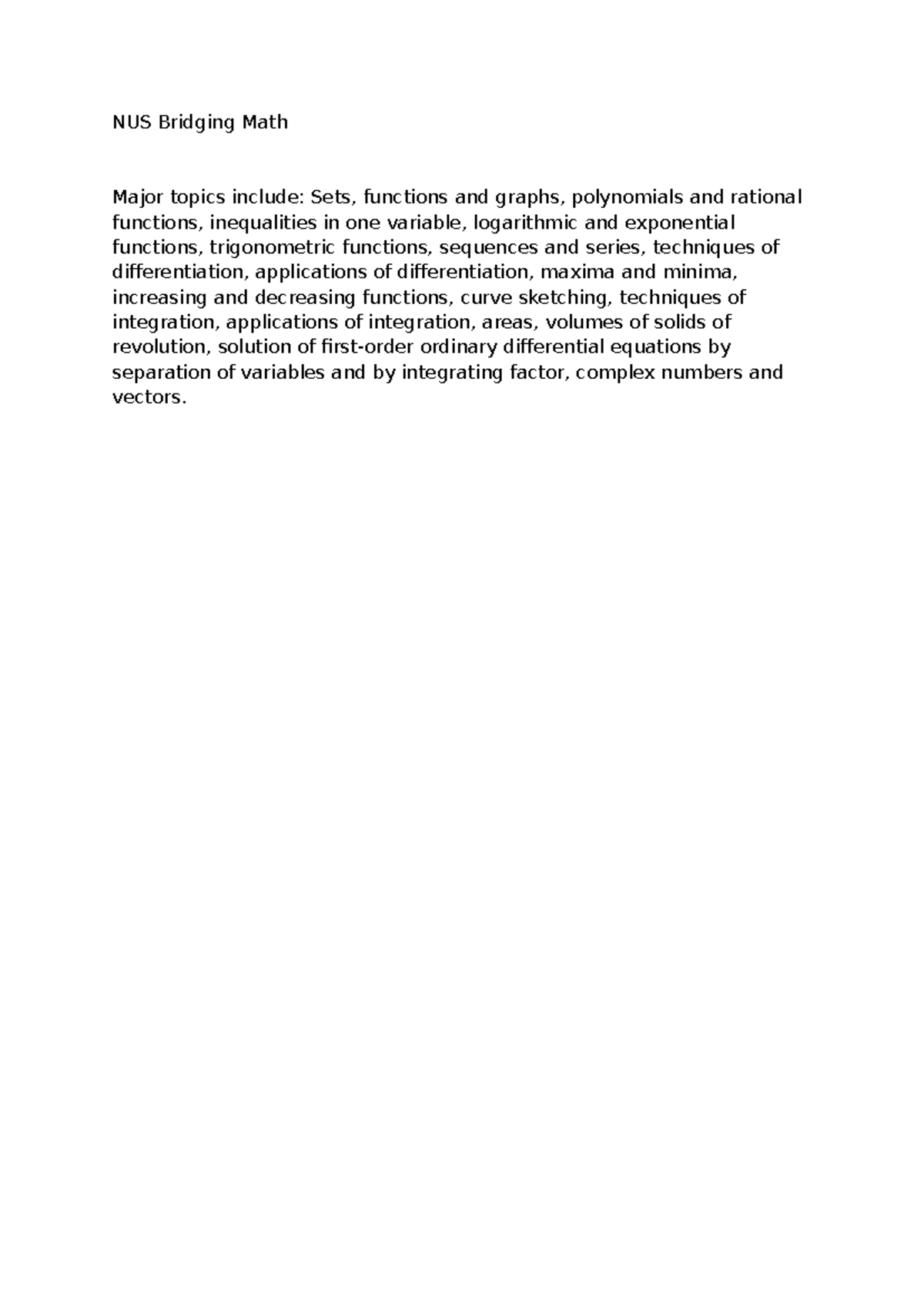 BRIDGING TOPICS (SIM) - NUS Bridging Math Major topics include: Sets ...