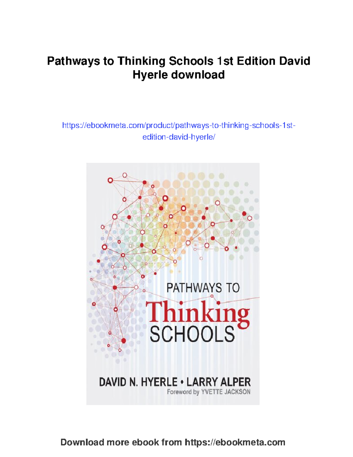 Pathways to thinking schools: A comprehensive guide by David Hyerle ...