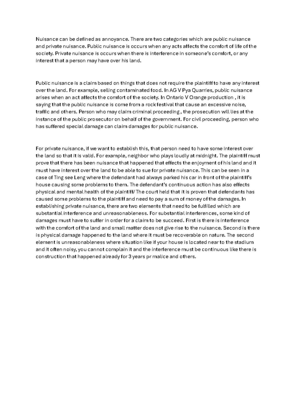 Nuisance can be defined as annoyance - There are two categories which ...
