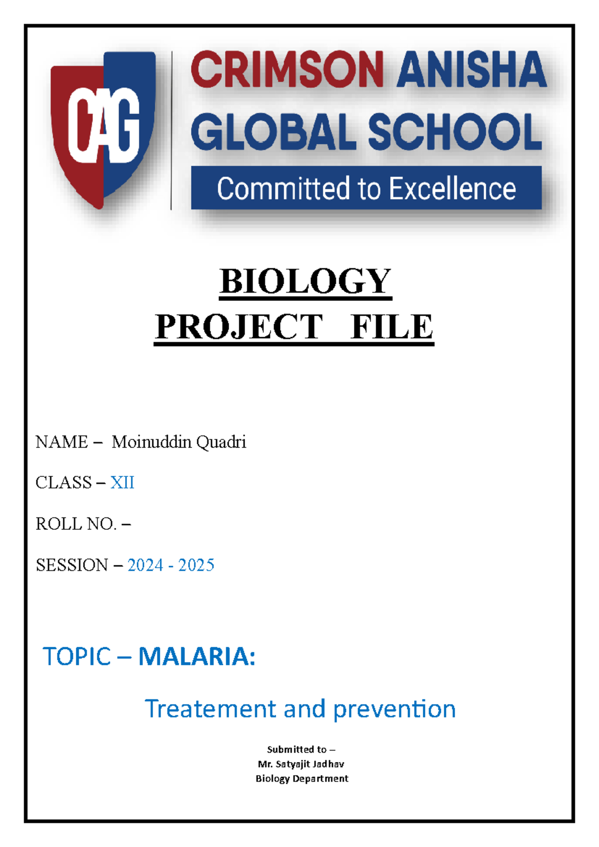 Bio 12 project - wow - BIOLOGY PROJECT FILE NAME – Moinuddin Quadri ...